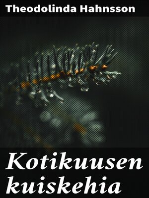 cover image of Kotikuusen kuiskehia